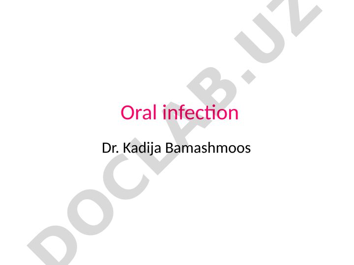 Oral infections and their types