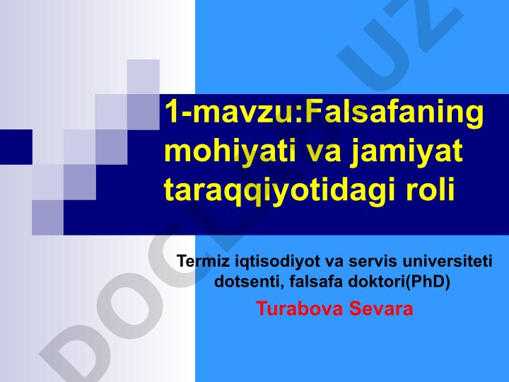Falsafaning mohiyati va jamiyat taraqqiyotidagi roli