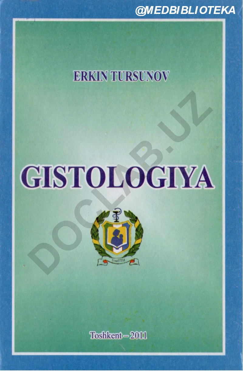 Gistologiya o'quv qo'llanmasi