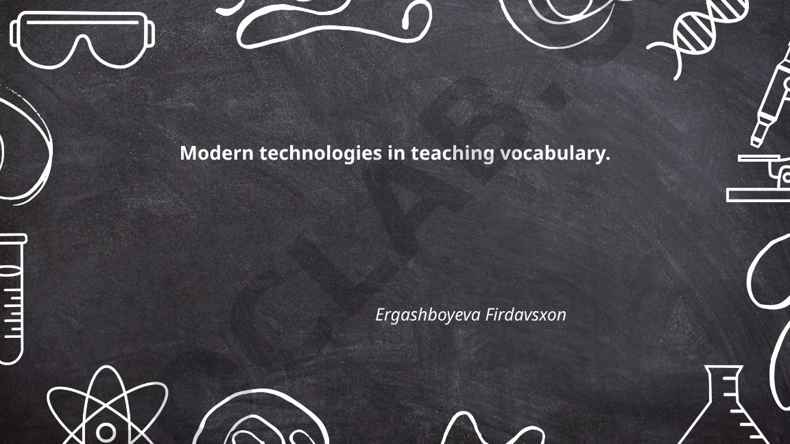 Modern technologies in teaching vocabulary