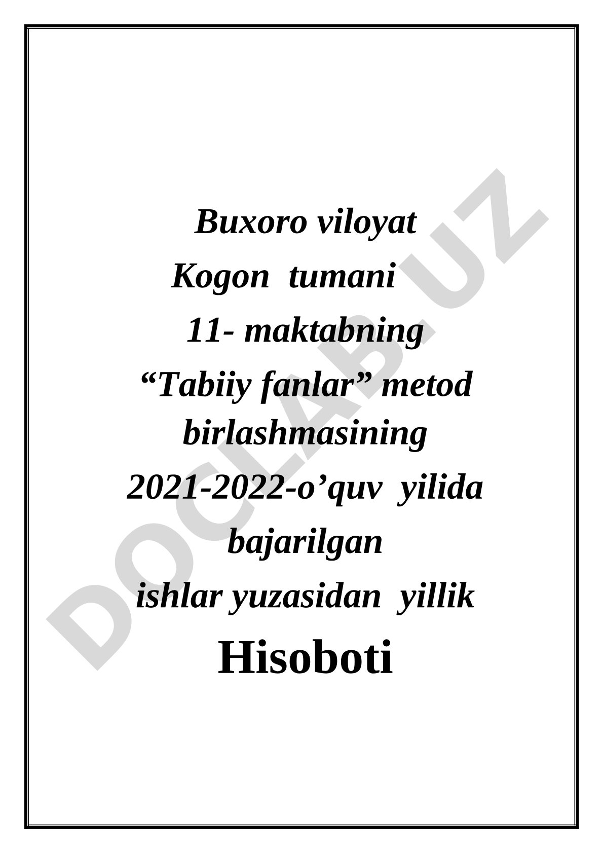 Kogon tuman 11-maktab tabiiy fanlar metod birlashmasi yillik hisoboti