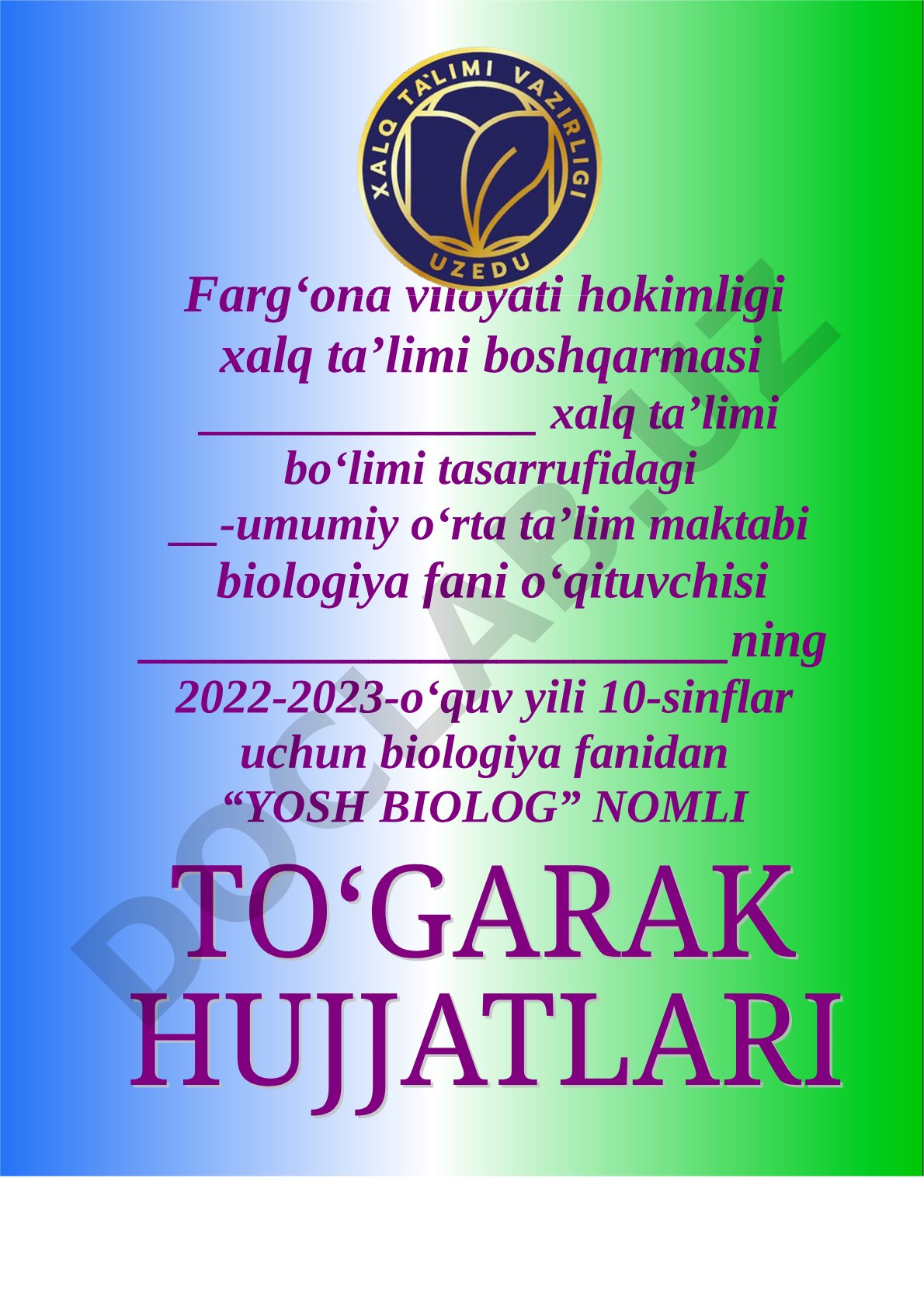 Yosh biolog to‘garagi ish rejasi