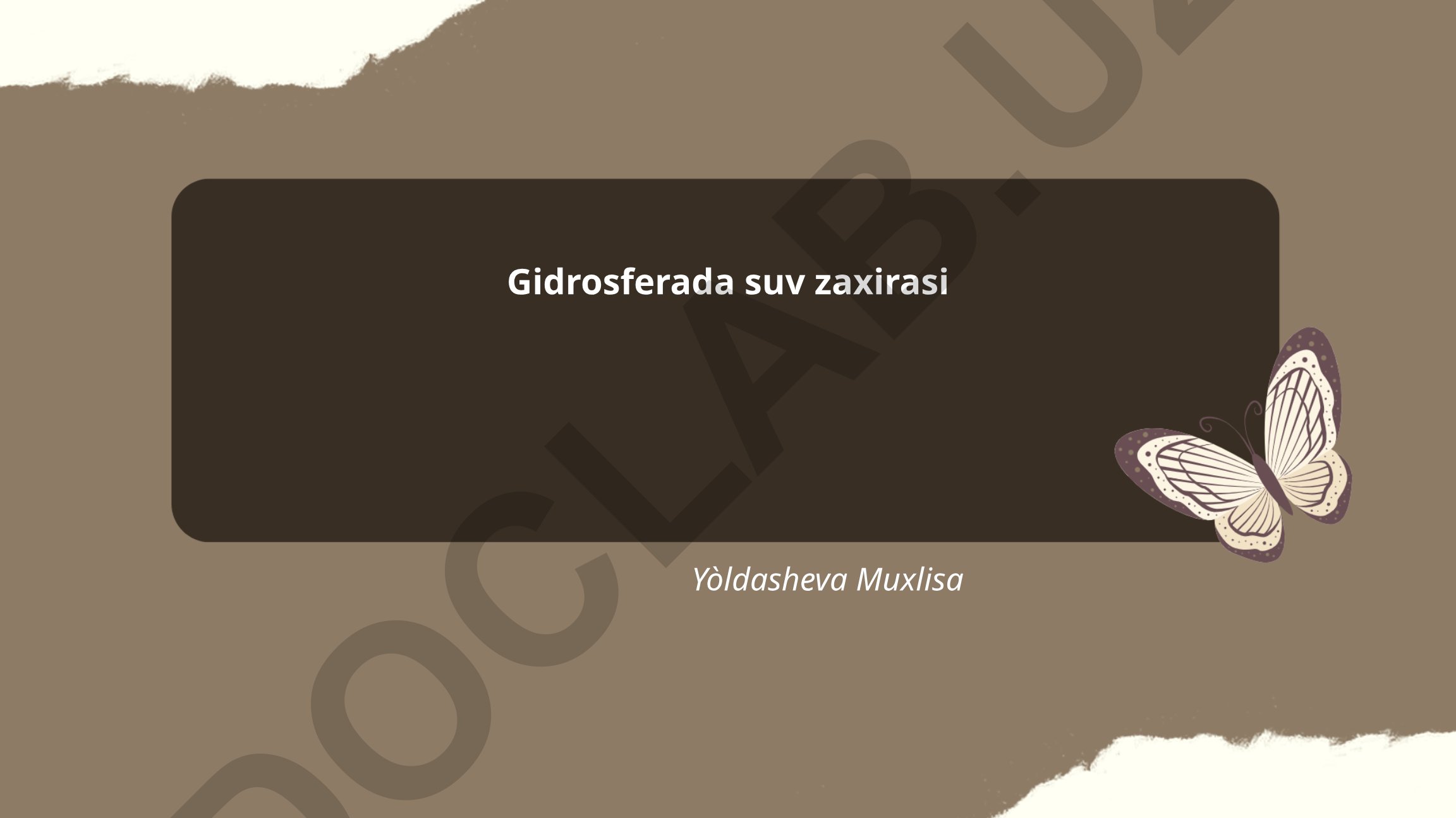 Gidrosferada suv zaxirasi