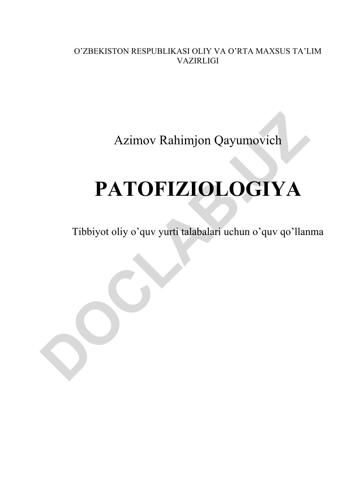 Patofiziologiya fanining predmeti, vazifalari va uslublari