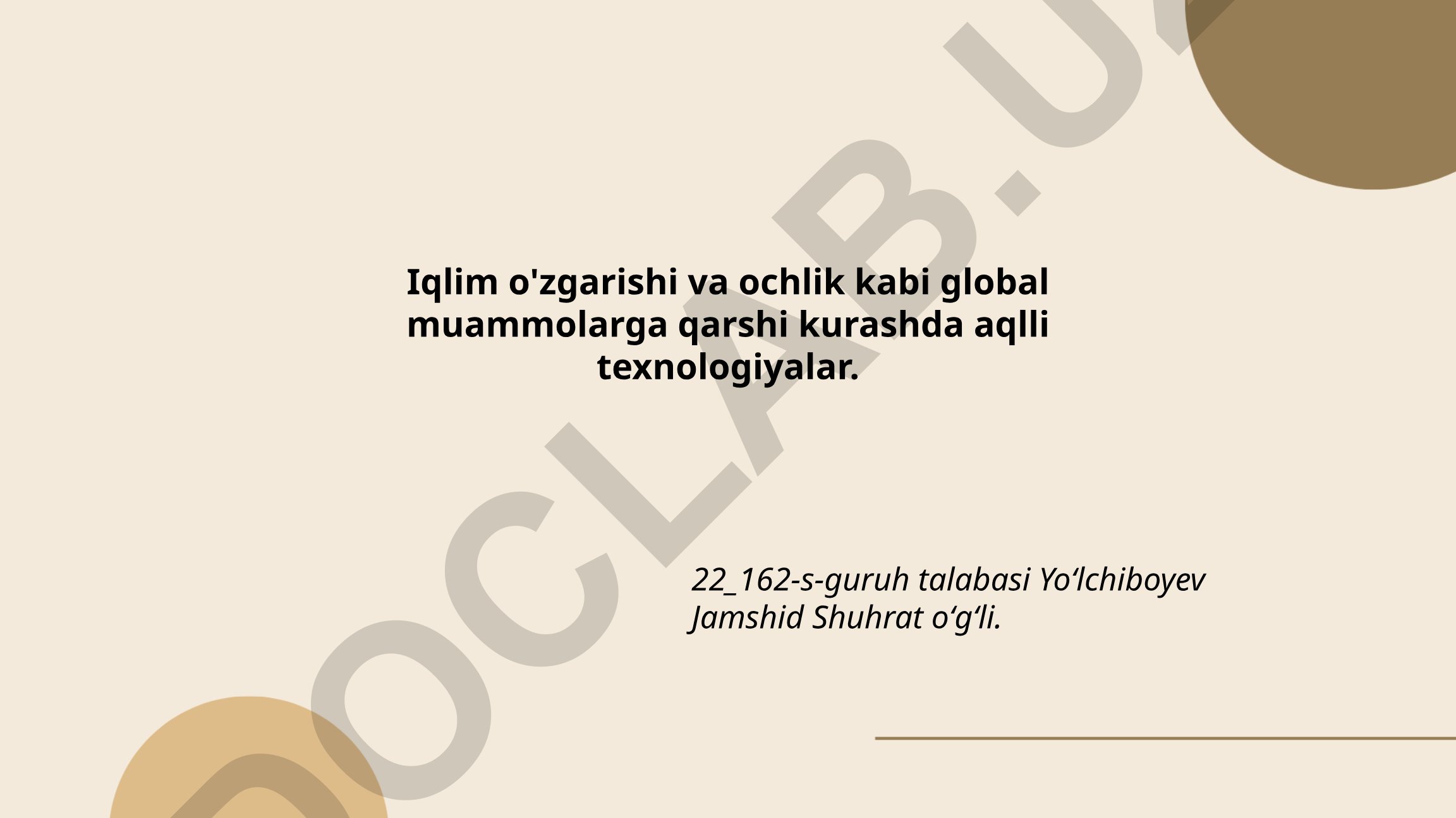Iqlim o'zgarishi va ochlikka qarshi aqlli texnologiyalar