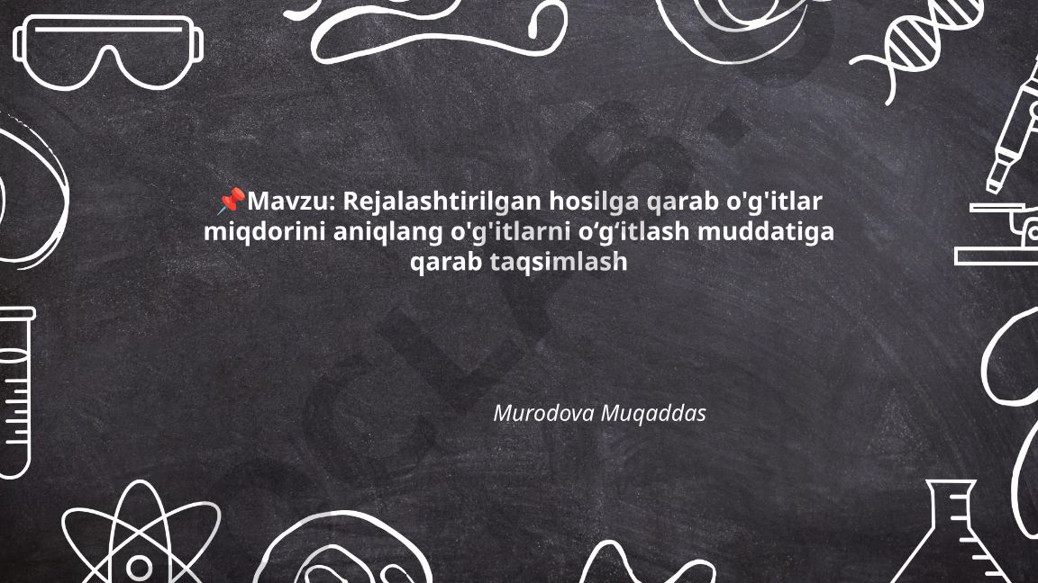 Rejalashtirilgan hosilga qarab o'g'itlar miqdorini aniqlash va taqsimlash