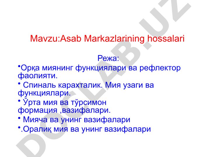 Asab Markazlarining hossalari