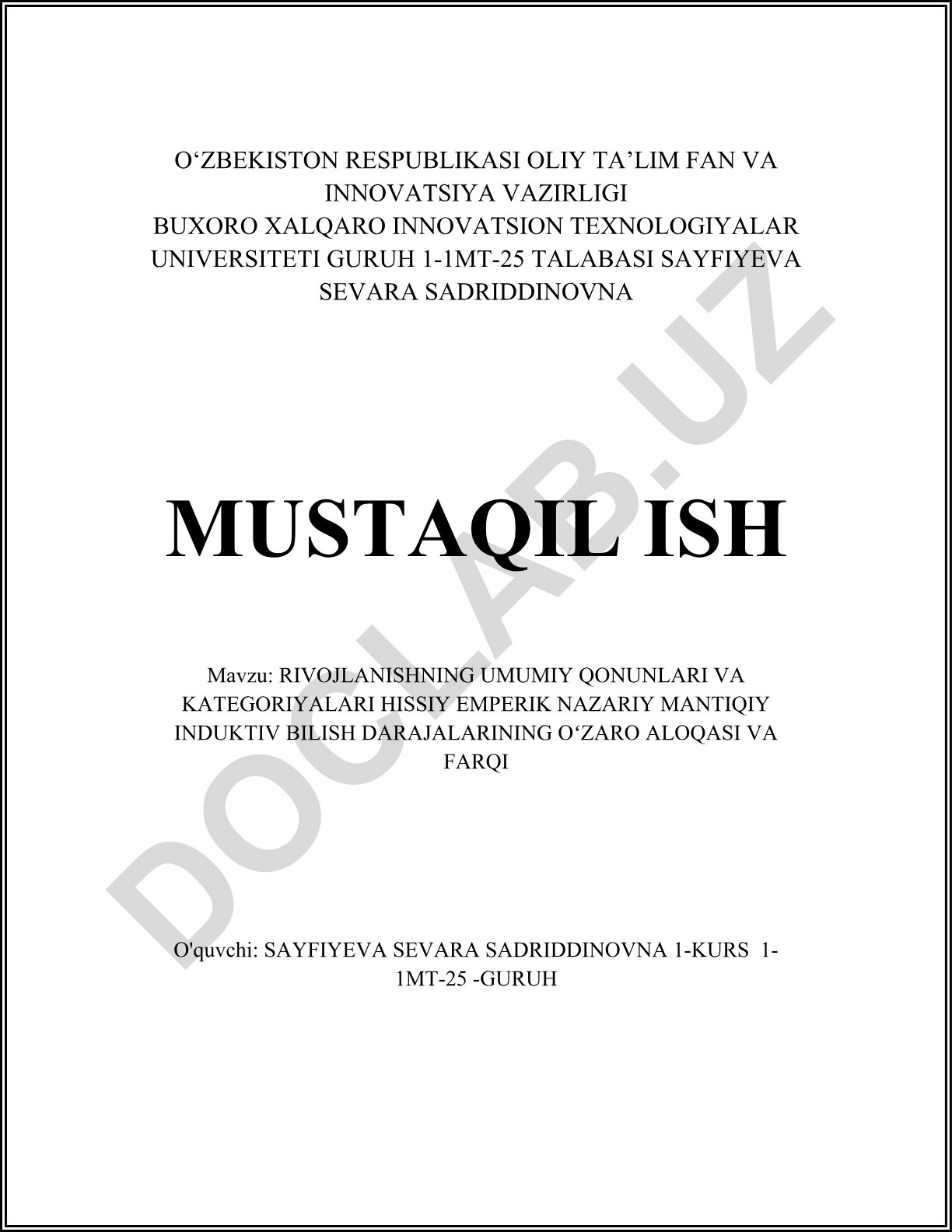 Rivojlanishning umumiy qonunlari va kategoriyalari hissiy empirik nazariy mantiqiy induktiv bilish darajalarining o'zaro aloqasi va farqi