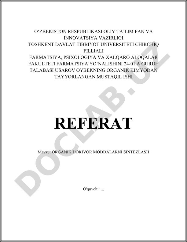 Organik dorivor moddalarni sintezlash