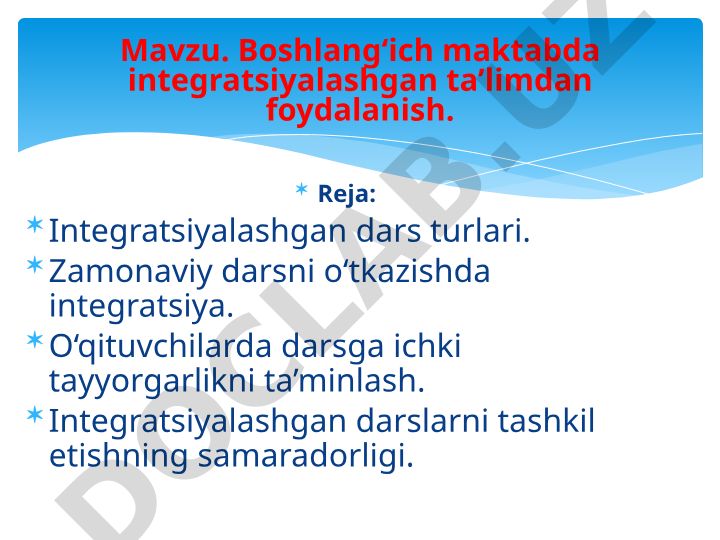 Boshlang‘ich maktabda integratsiyalashgan ta’limdan foydalanish