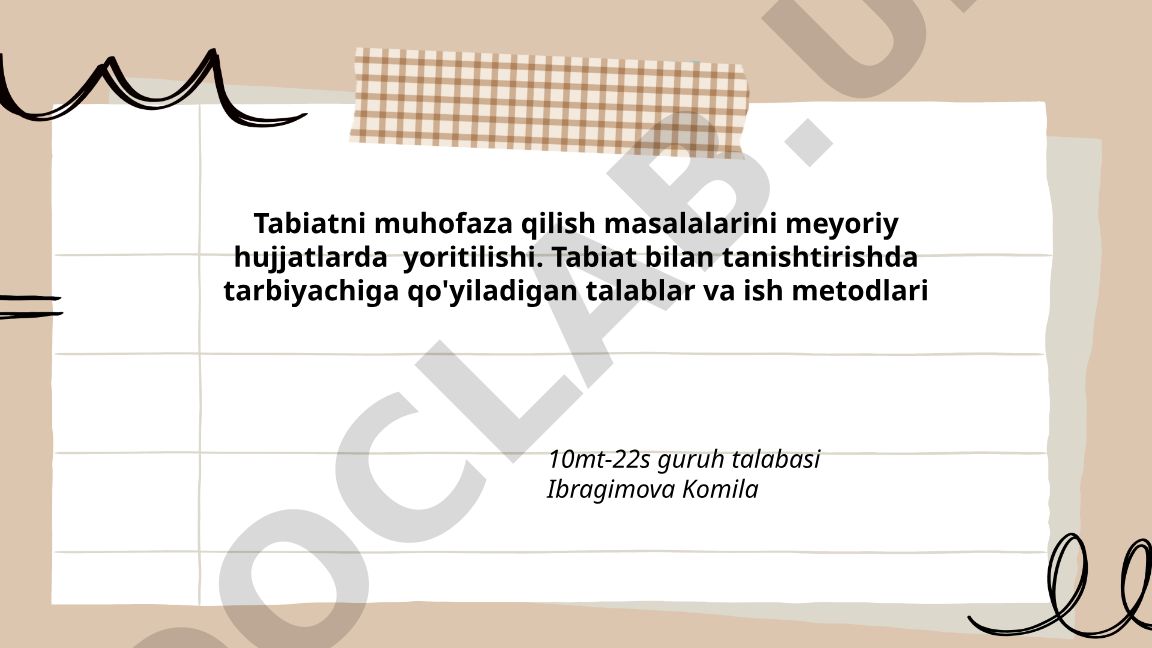 Tabiatni muhofaza qilishning konstitutsiyaviy va me'yoriy-huquqiy asoslari
