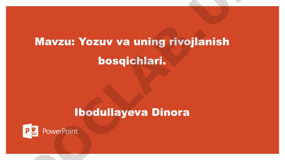 Yozuv va uning rivojlanish bosqichlari
