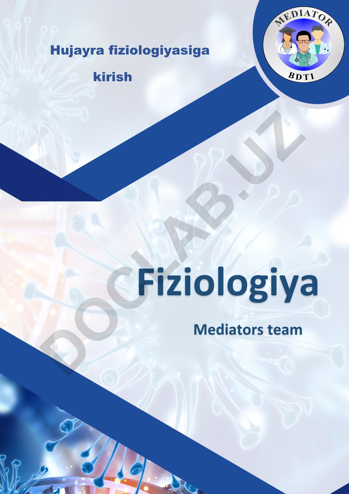 Hujayra fiziologiyasiga kirish