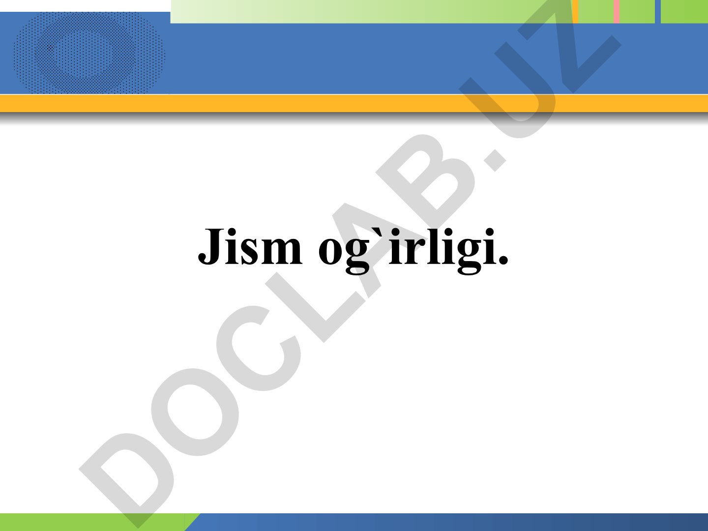 Jism og'irligi va dinamometrlar