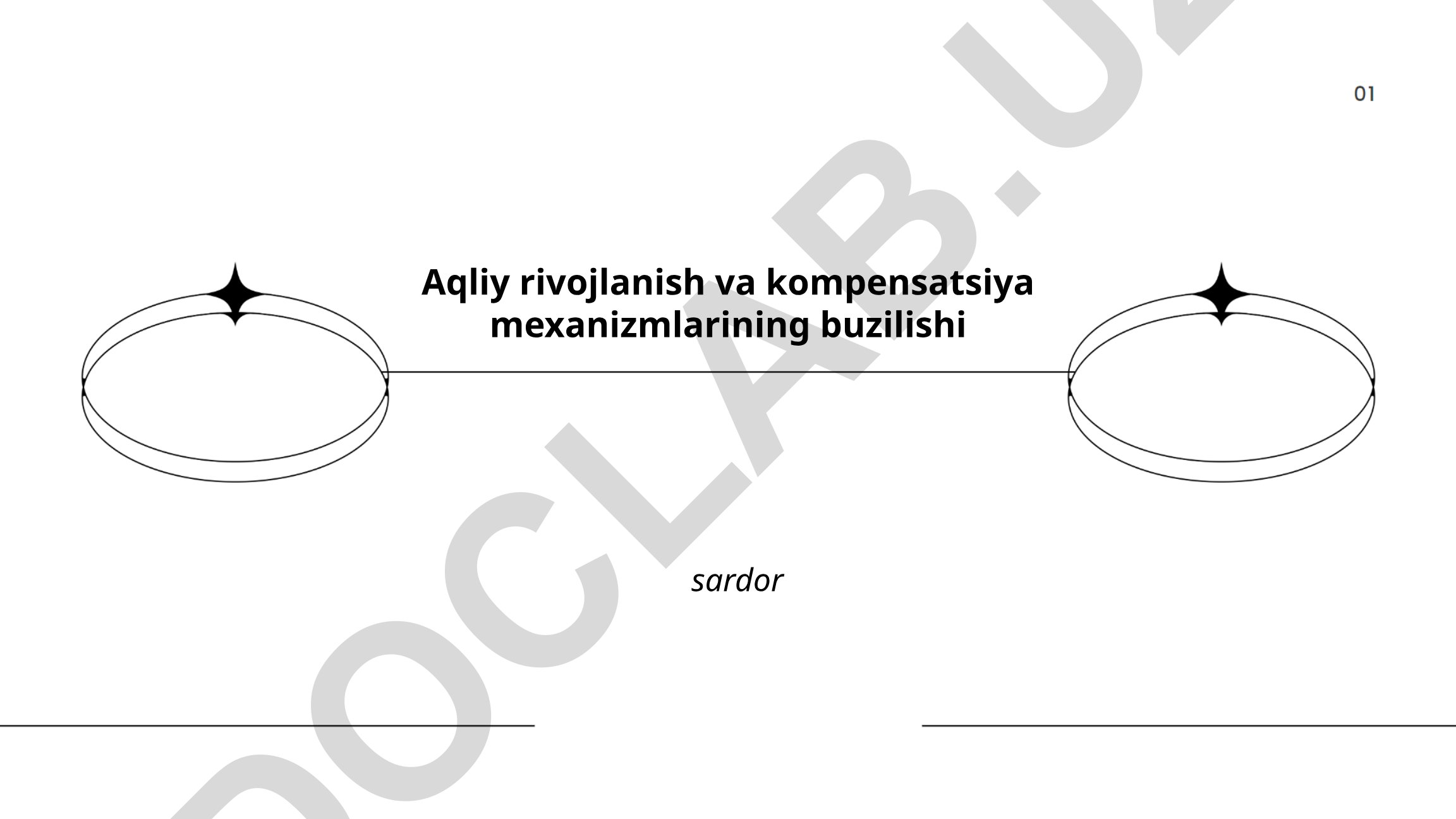 Aqliy rivojlanish va kompensatsiya mexanizmlarining buzilishi