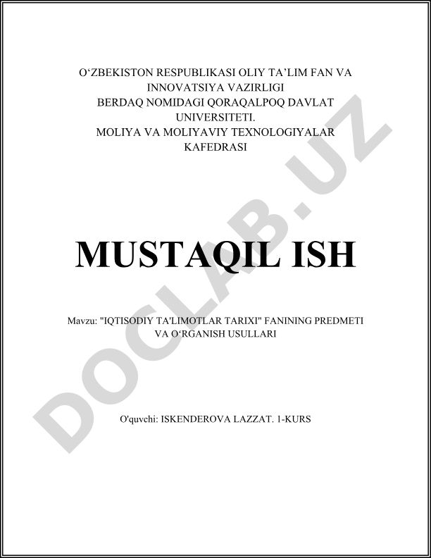 Iqtisodiy ta'limotlar tarixi fanining predmeti va o'rganish usullari