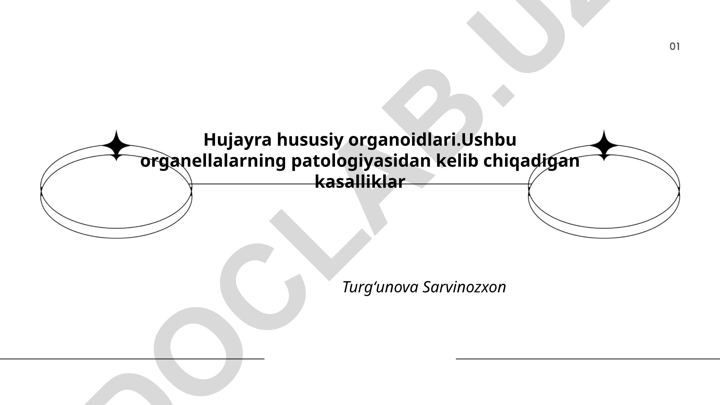 Hujayra organoidlari patologiyasi va kasalliklar