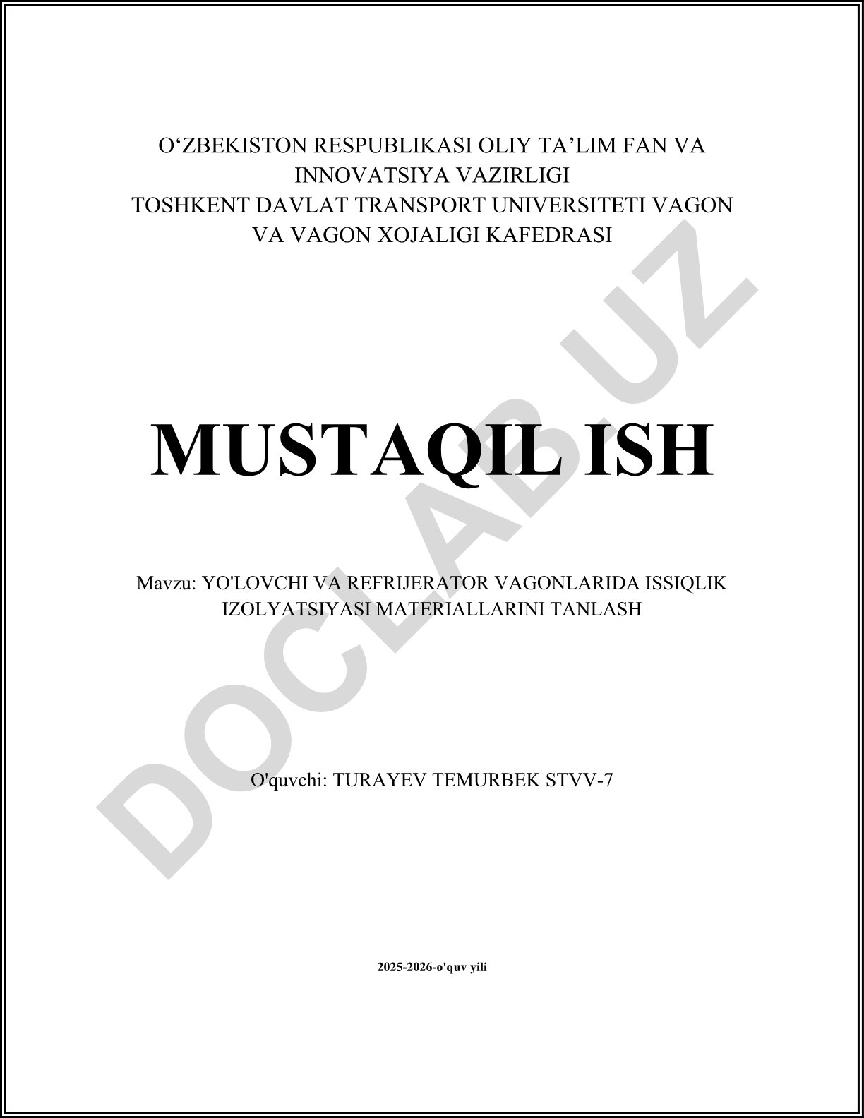 Yo'lovchi va refrijerator vagonlarida issiqlik izolyatsiya materiallarini tanlash