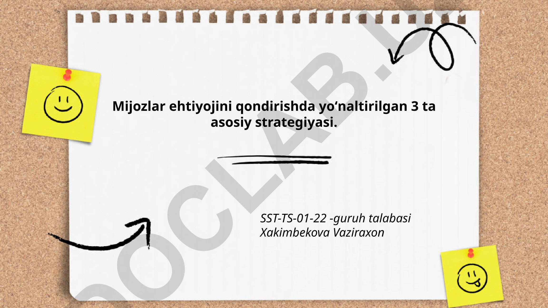 Mijozlar ehtiyojini qondirishda yoʻnaltirilgan 3 ta asosiy strategiya