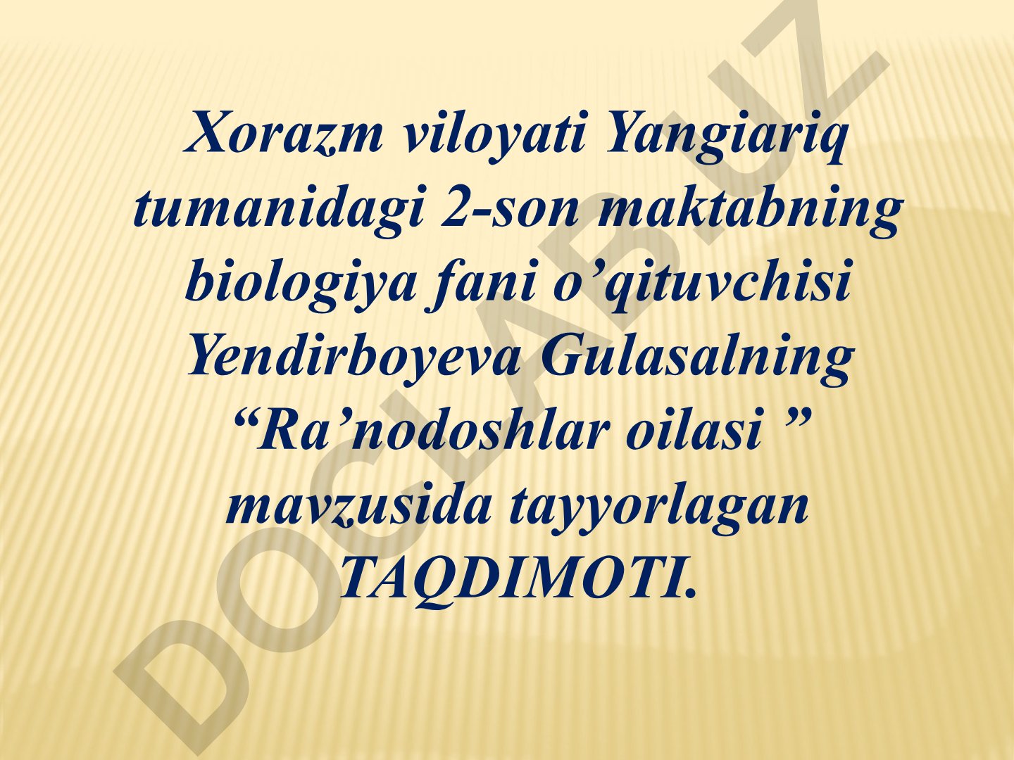 Ra’nodoshlar oilasi