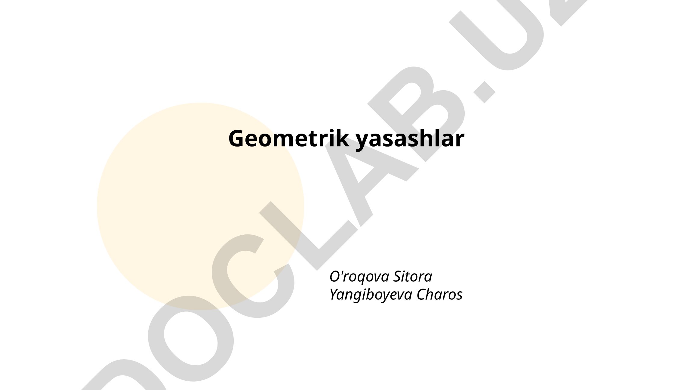 Geometrik shakllar yasash va doira chizish usullari