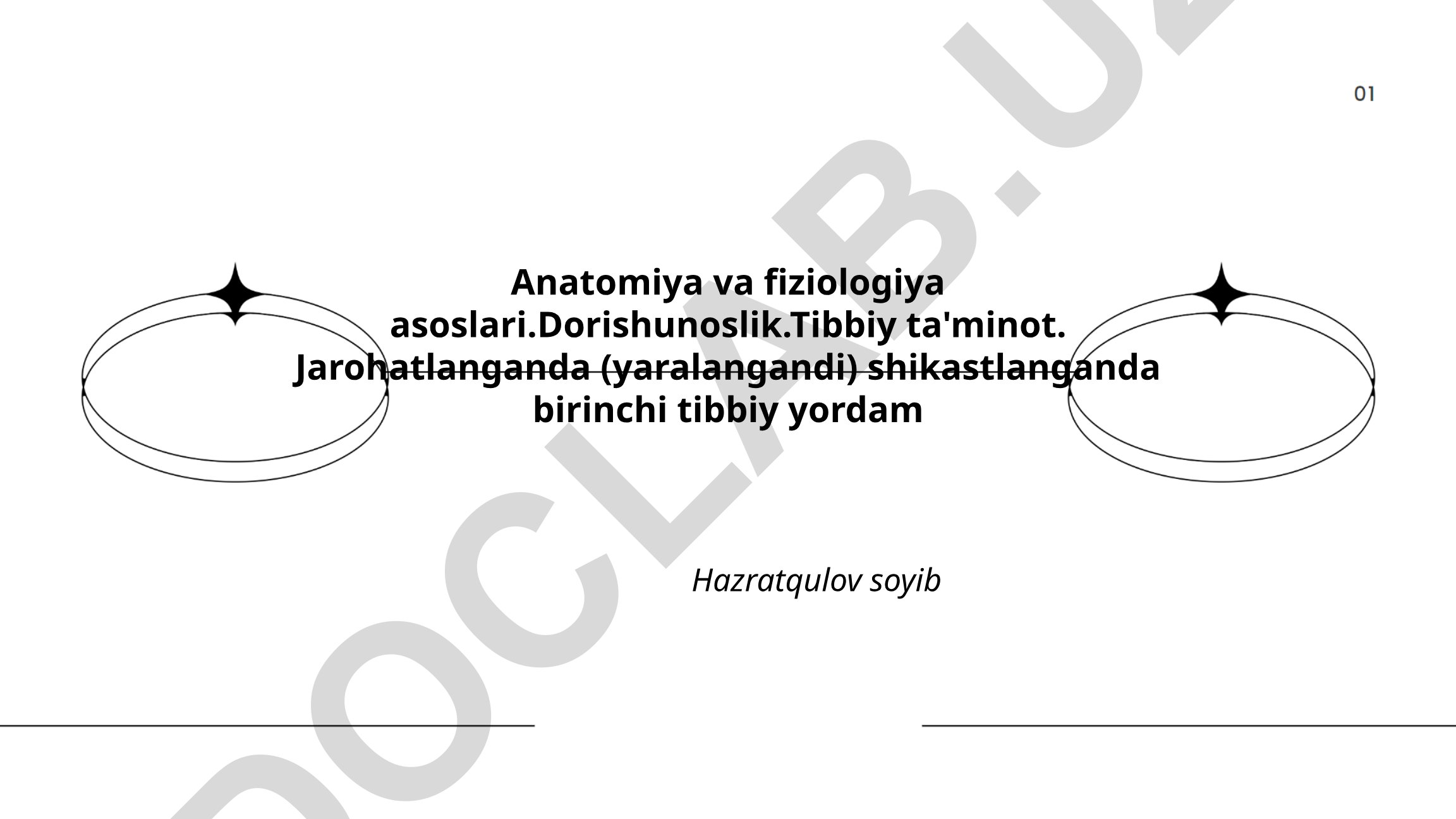 Anatomiya va fiziologiya asoslari, dorishunoslik va birinchi tibbiy yordam