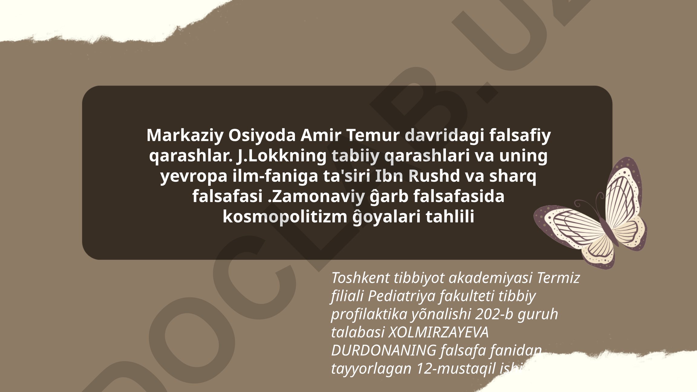 Markaziy Osiyoda Amir Temur davridagi falsafiy qarashlar va zamonaviy g'arb falsafasida kosmopolitizm