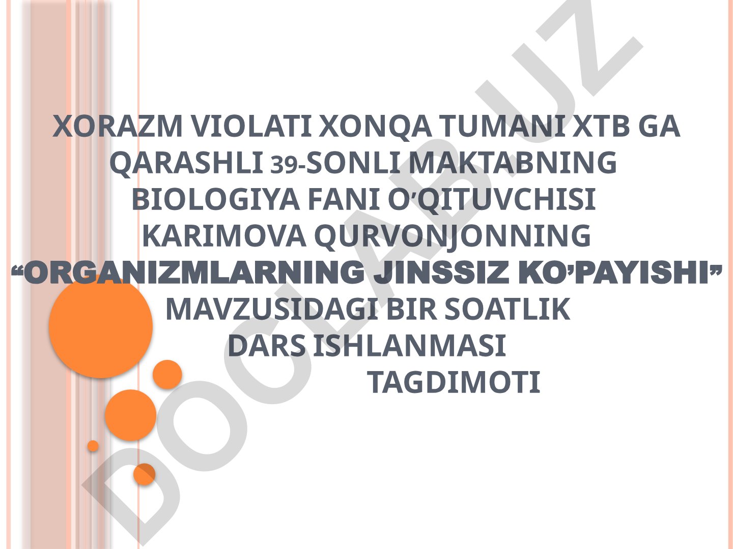 Organizmlarning jinssiz ko'payishi