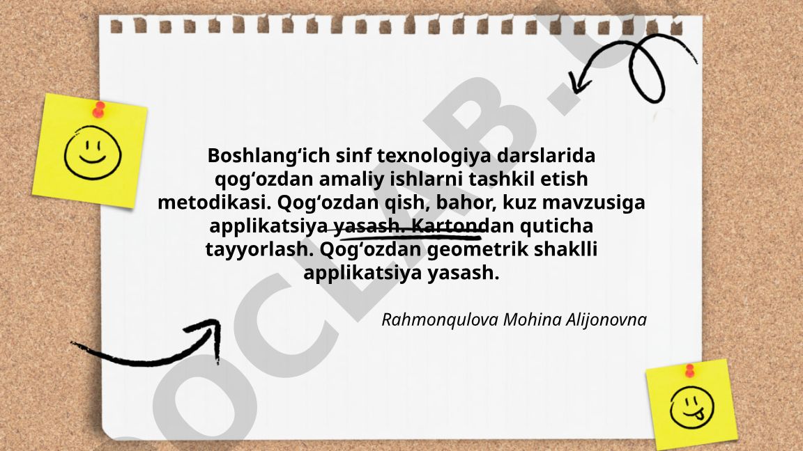 Boshlangʻich sinf texnologiya darslarida qogʻozdan amaliy ishlarni tashkil etish metodikasi