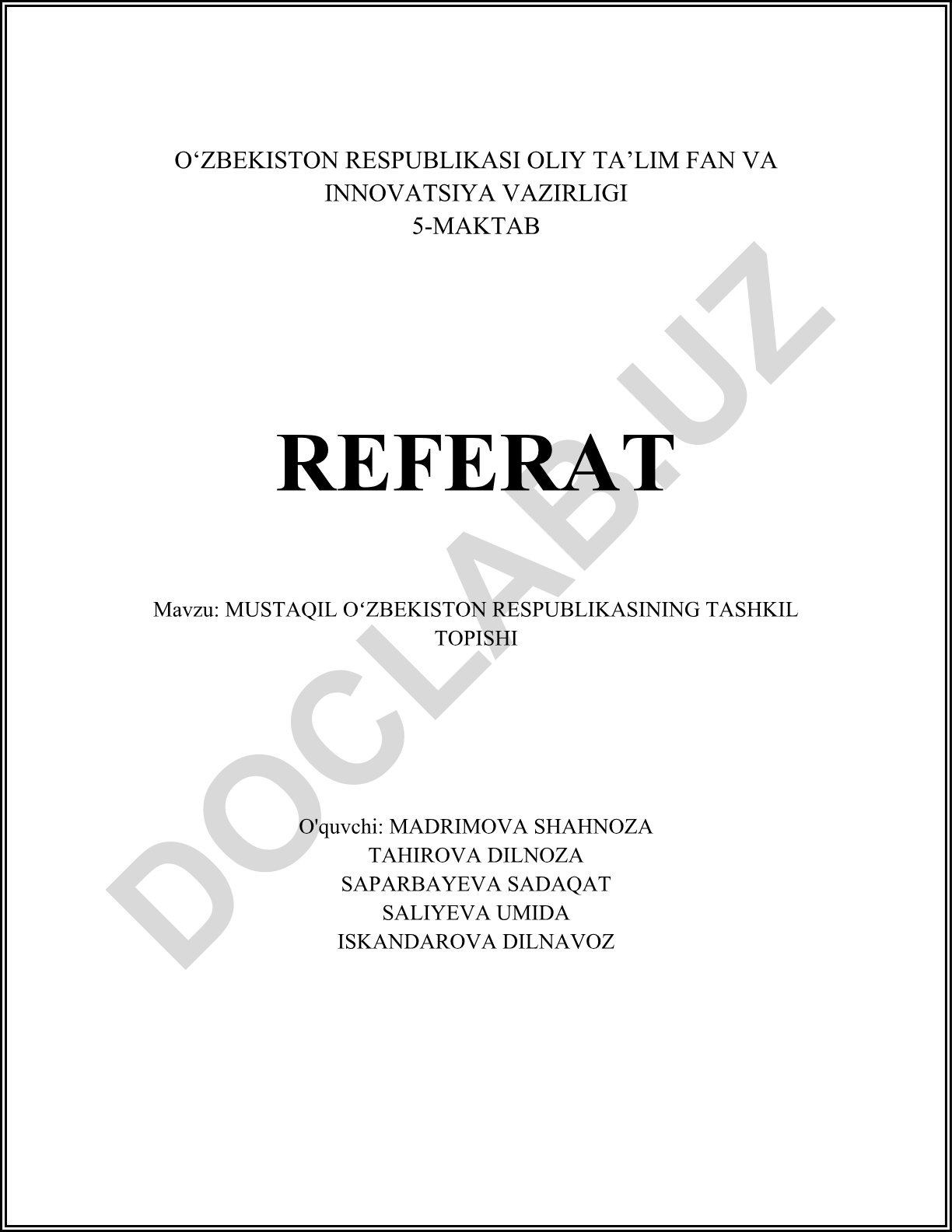 Mustaqil Oʻzbekiston Respublikasining tashkil topishi