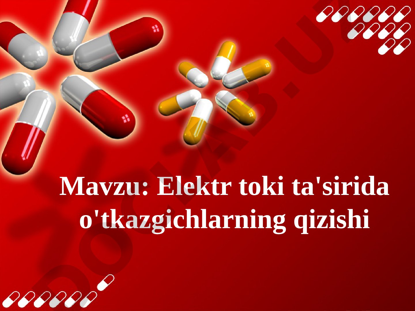 Elektr toki ta'sirida o'tkazgichlarning qizishi