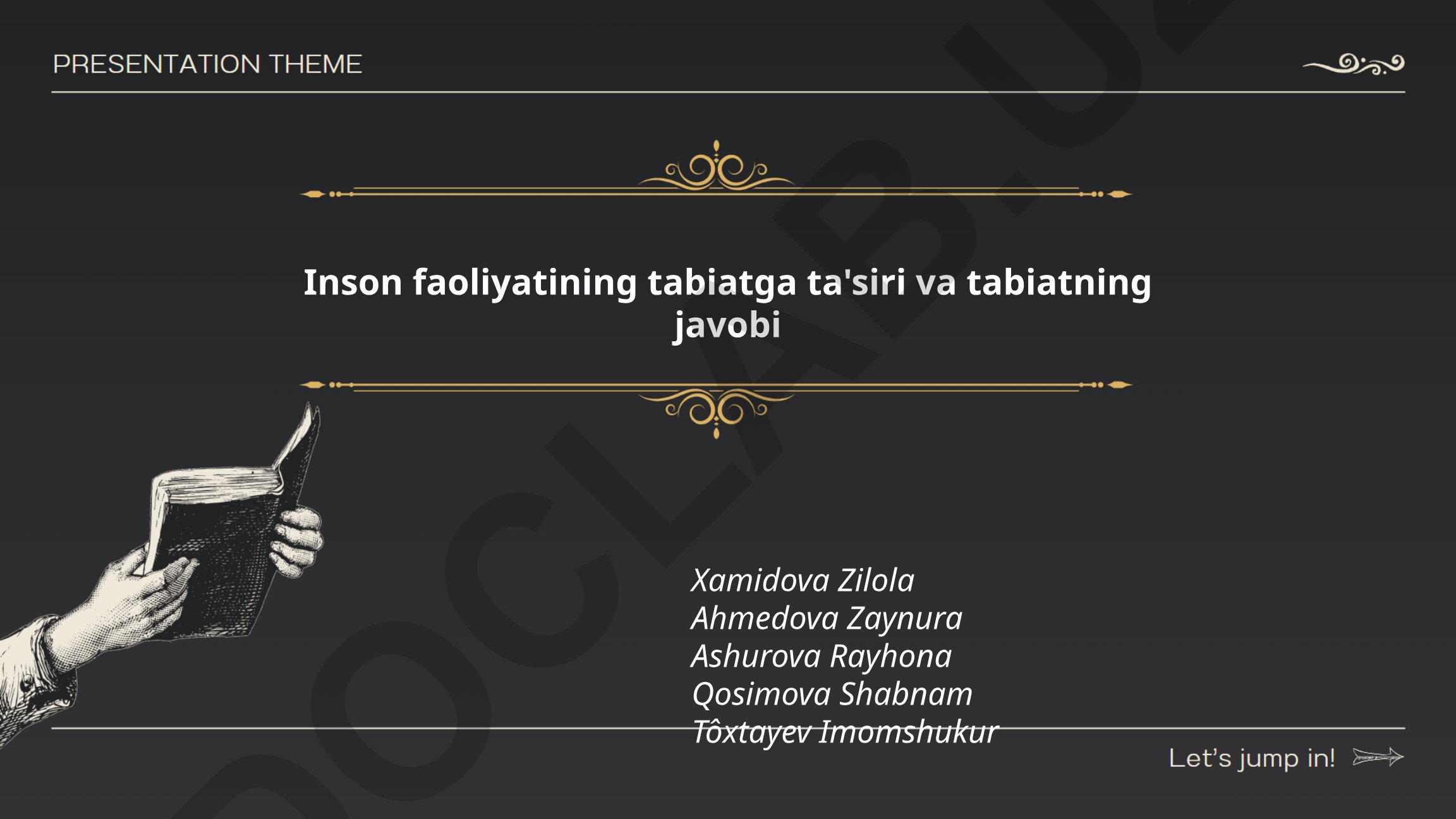 Inson faoliyatining tabiatga ta'siri va tabiatning javobi