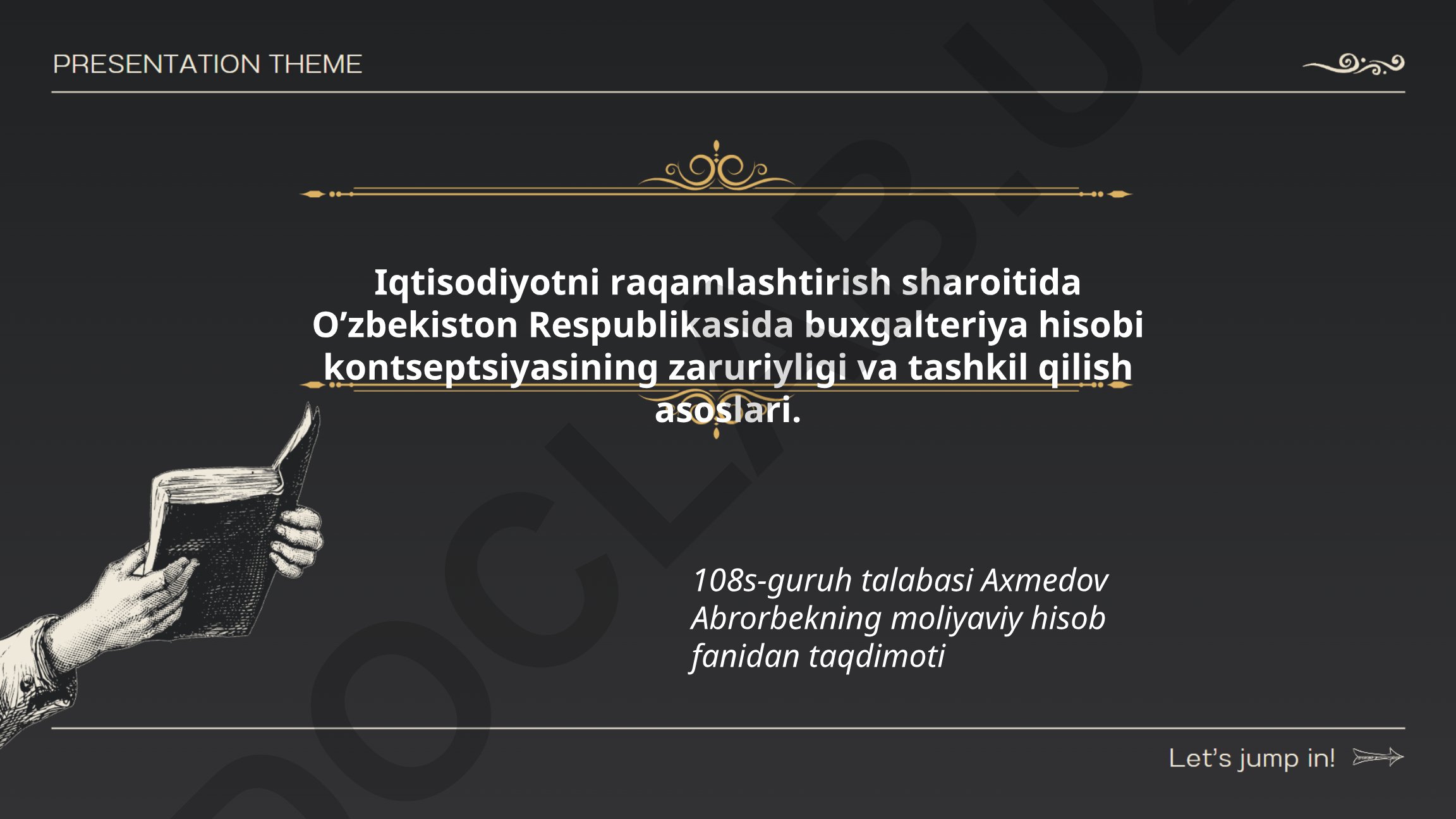 Iqtisodiyotni raqamlashtirish sharoitida O'zbekistonda buxgalteriya hisobi kontseptsiyasi