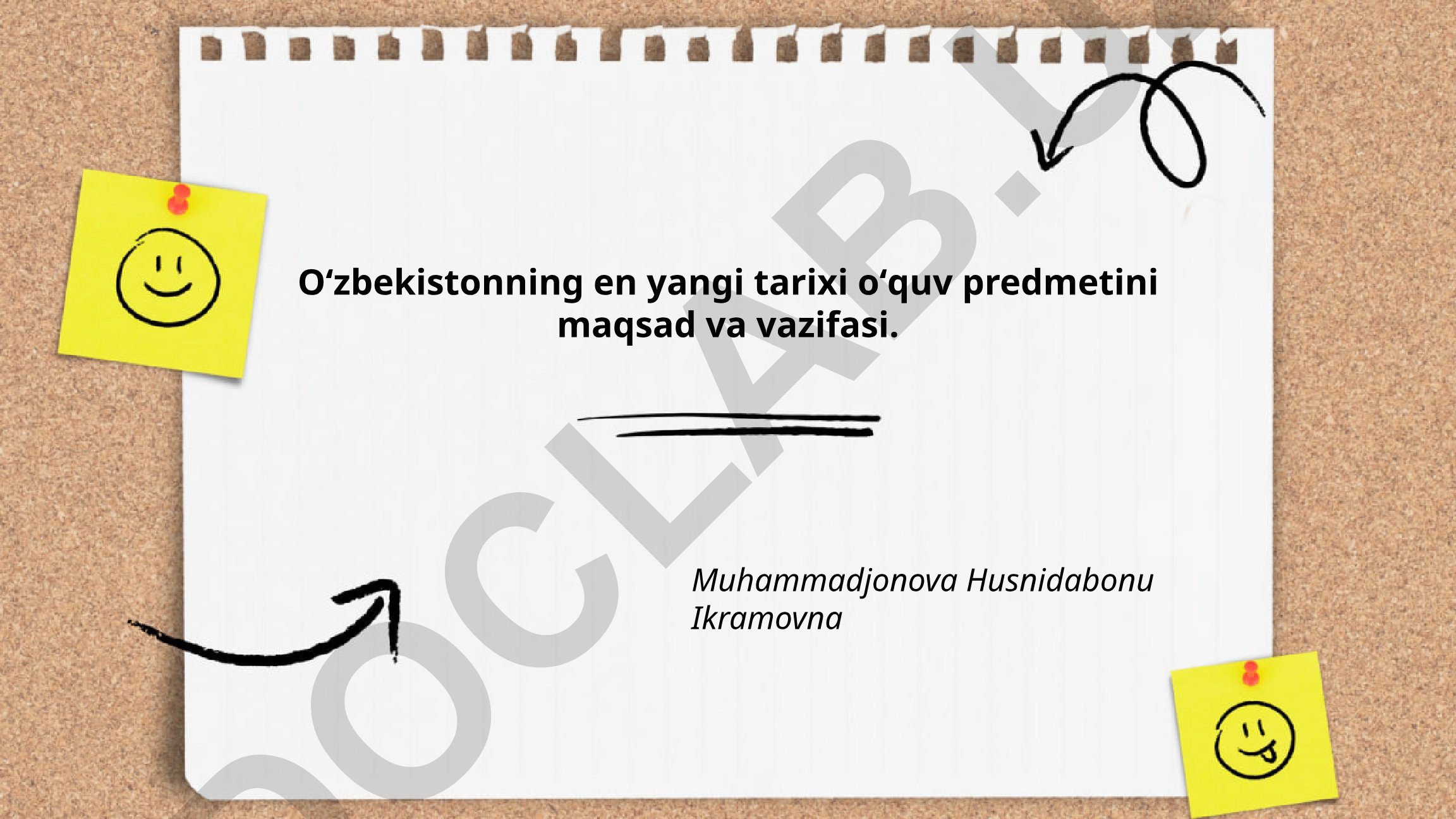 O'zbekistonning yangi tarixi o'quv predmetining maqsad va vazifalari