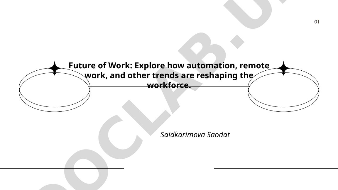 Future of Work: Automation, Remote Work, and Workforce Trends