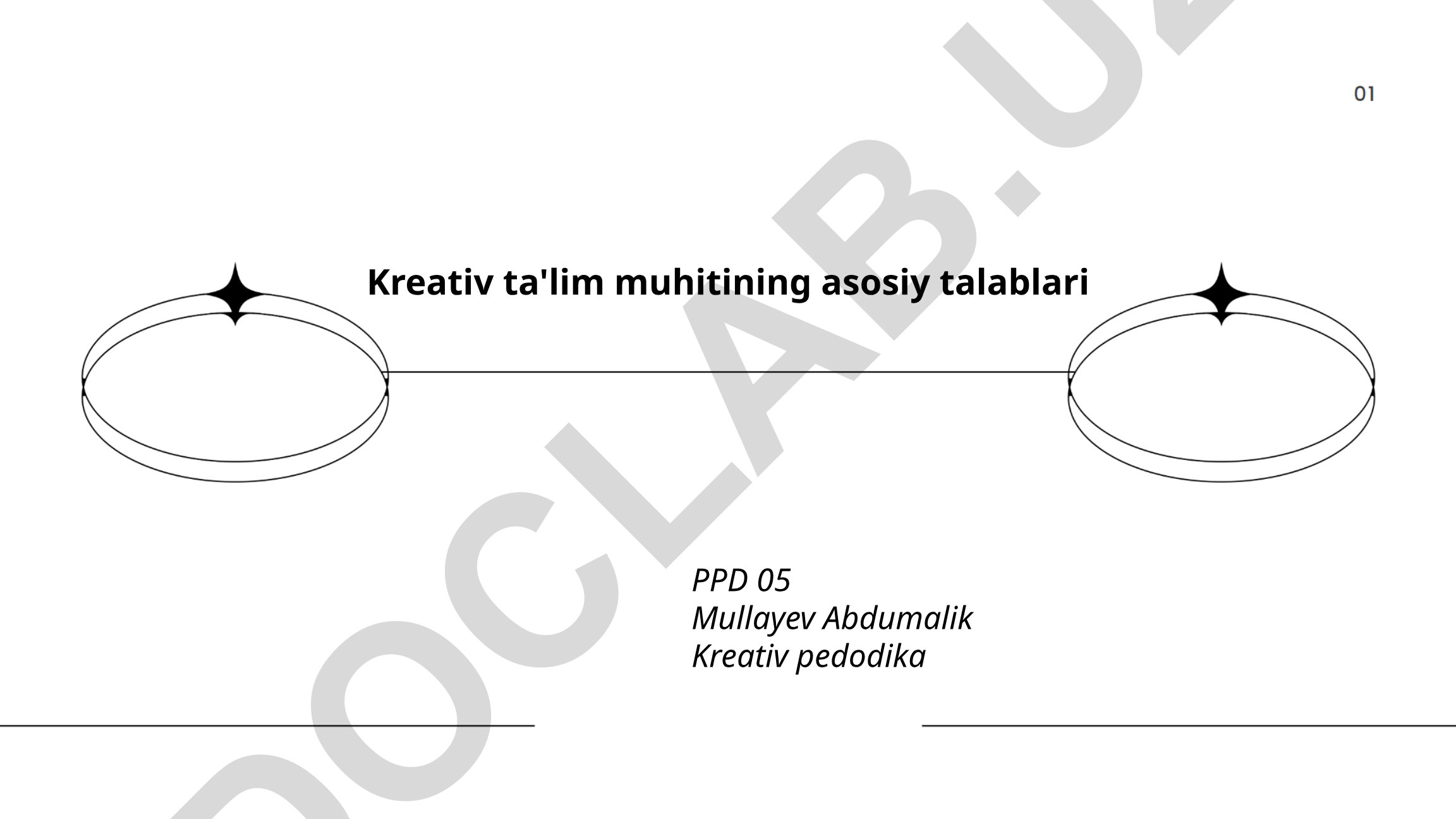 Kreativ ta'lim muhitining asosiy talablari