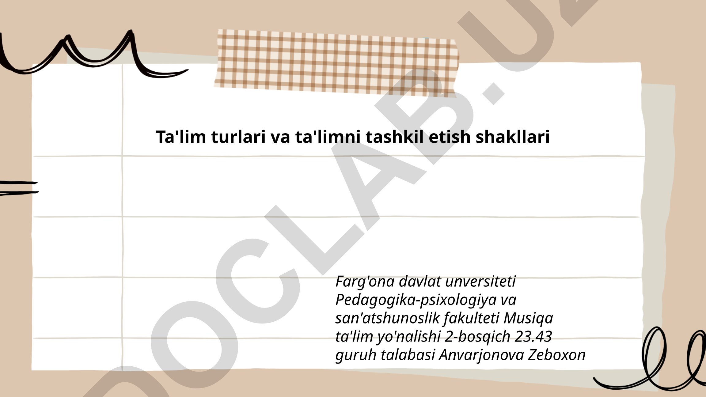 Ta'lim turlari va ta'limni tashkil etish shakllari