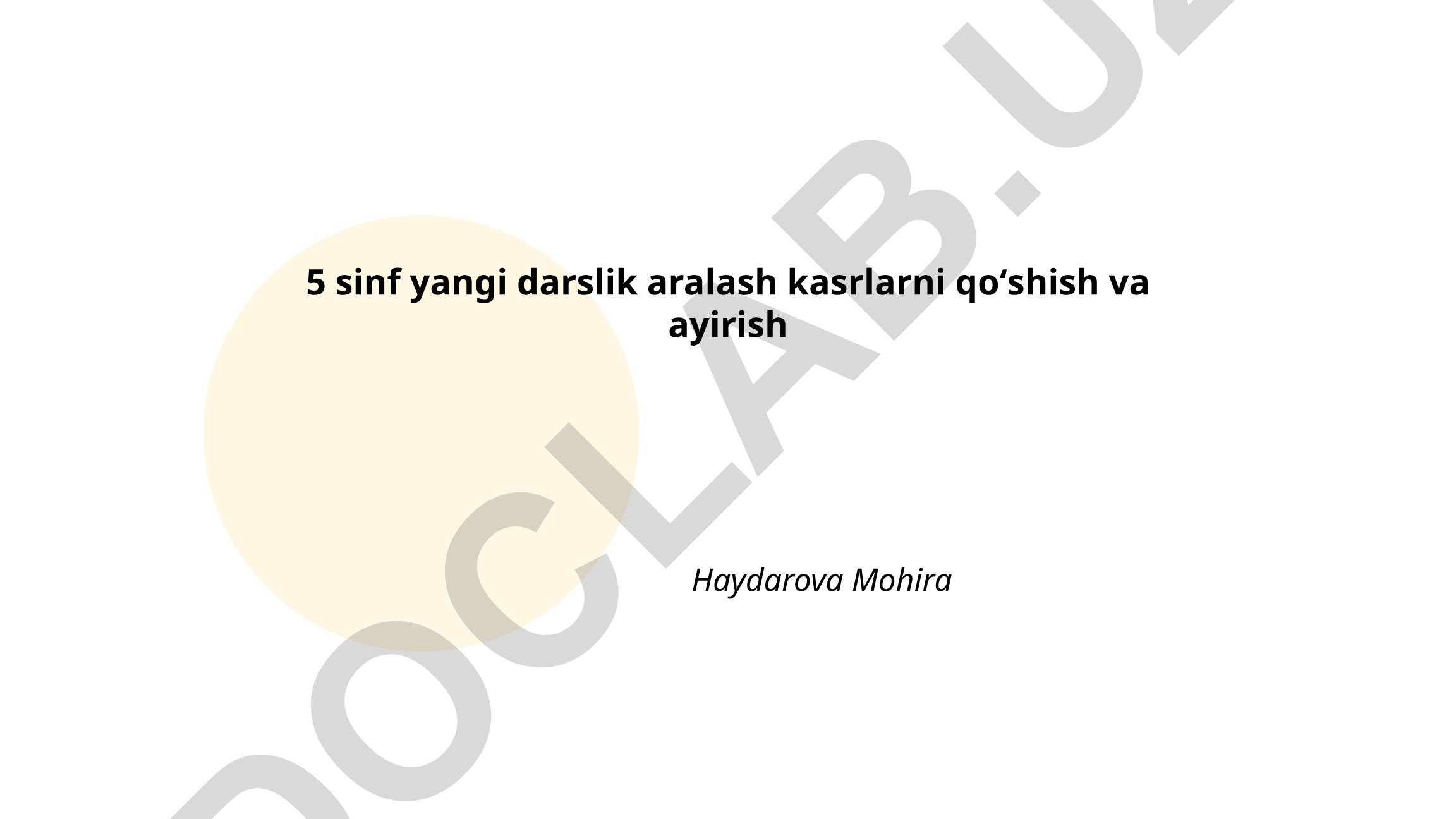 5-sinf matematika darsligi: aralash kasrlarni qoʻshish va ayirish