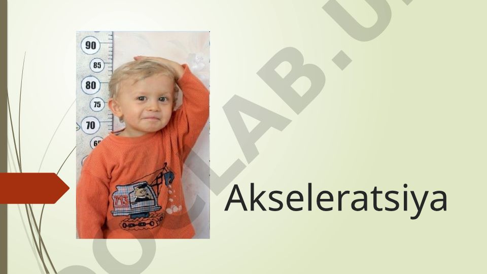 Akseleratsiya: bolalarning o'sish va rivojlanishidagi tezlashuv