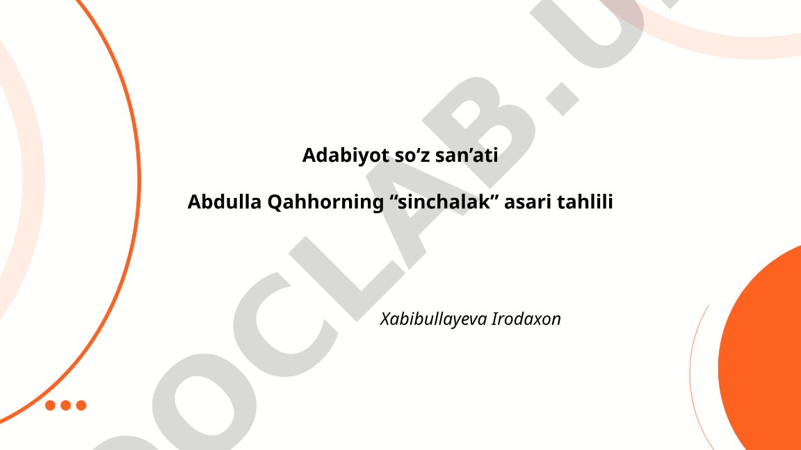 Abdulla Qahhorning "Sinchalak" asarida so'z san'ati tamoyillari