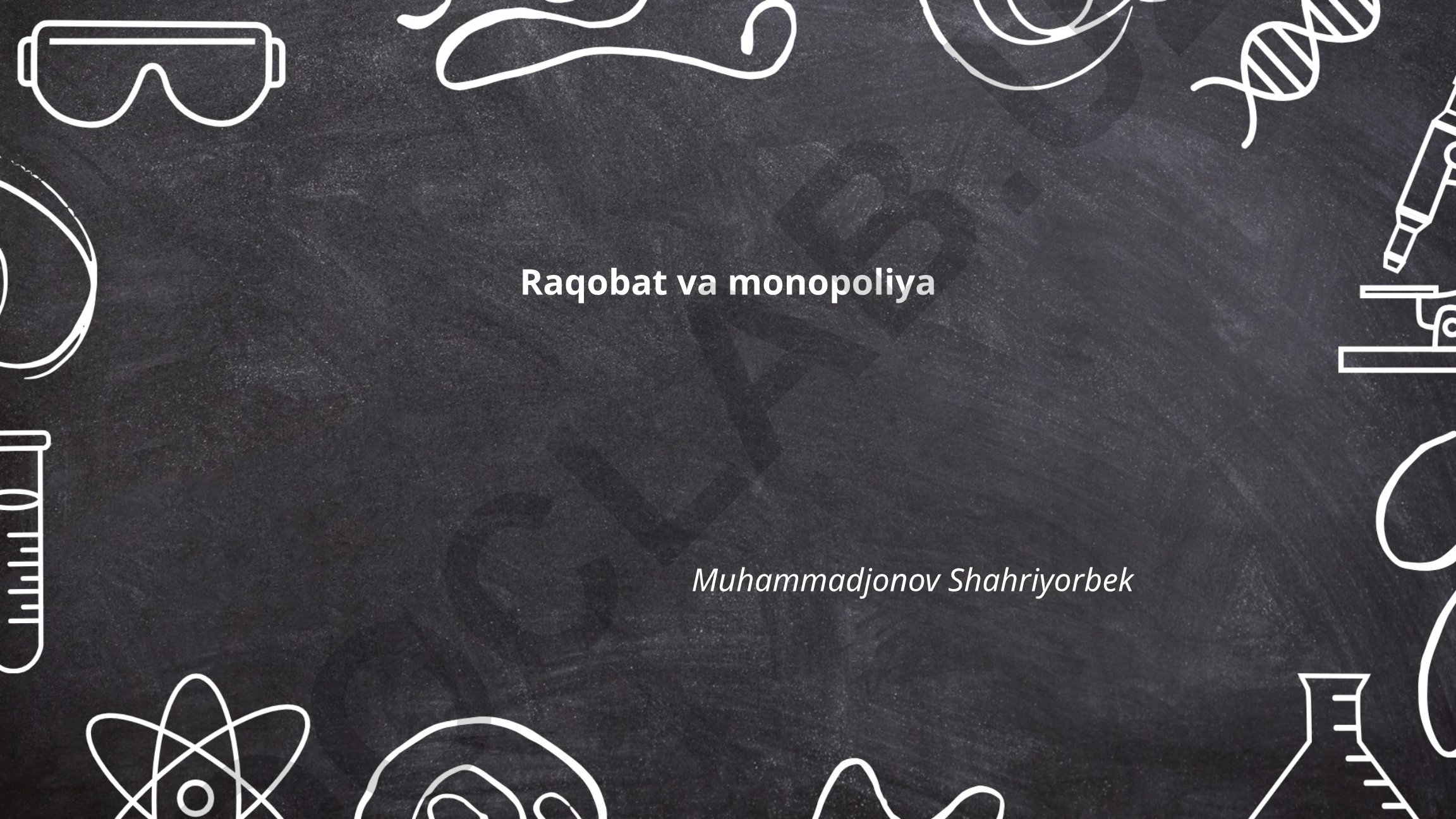 Raqobat va monopoliya tushunchalari