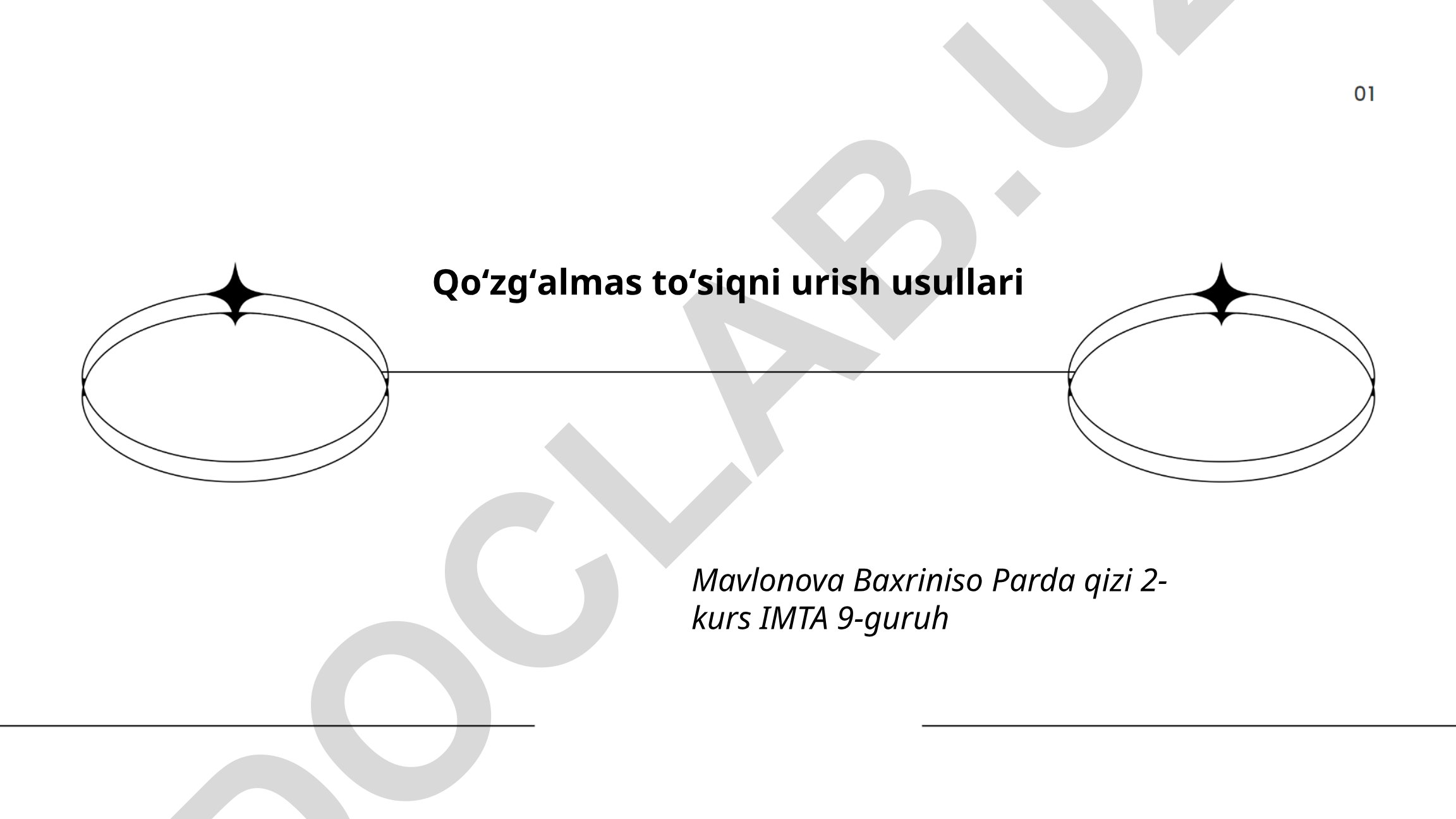 Qoʻzgʻalmas toʻsiqni urish usullari