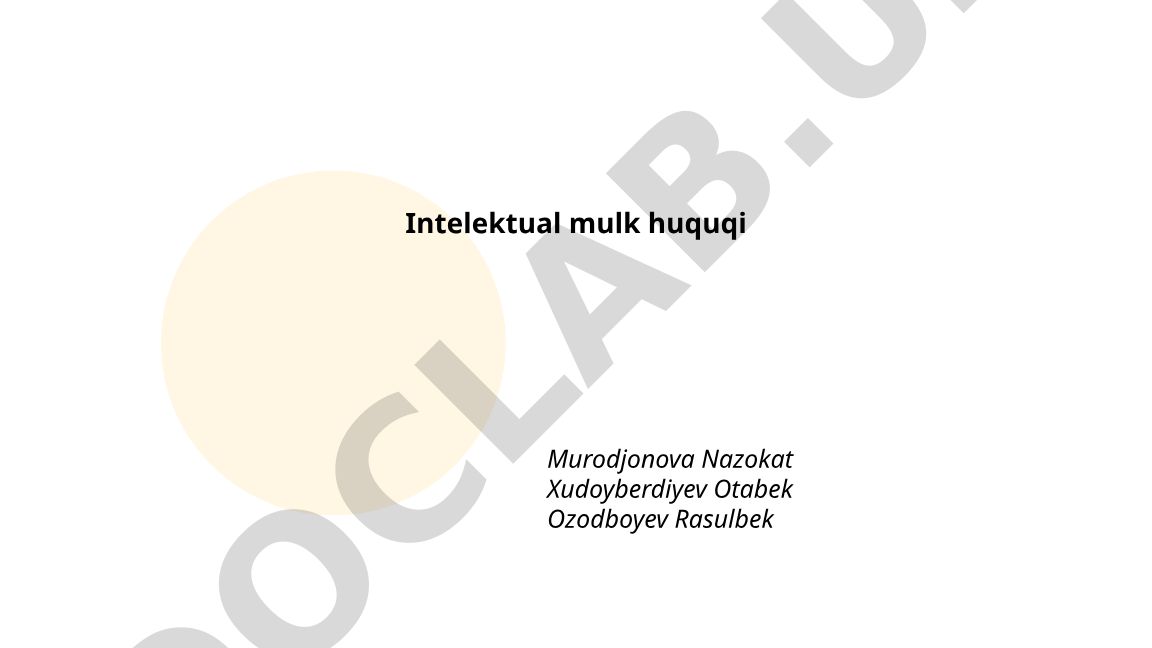 Intelektual mulk huquqi va mualliflik huquqlari