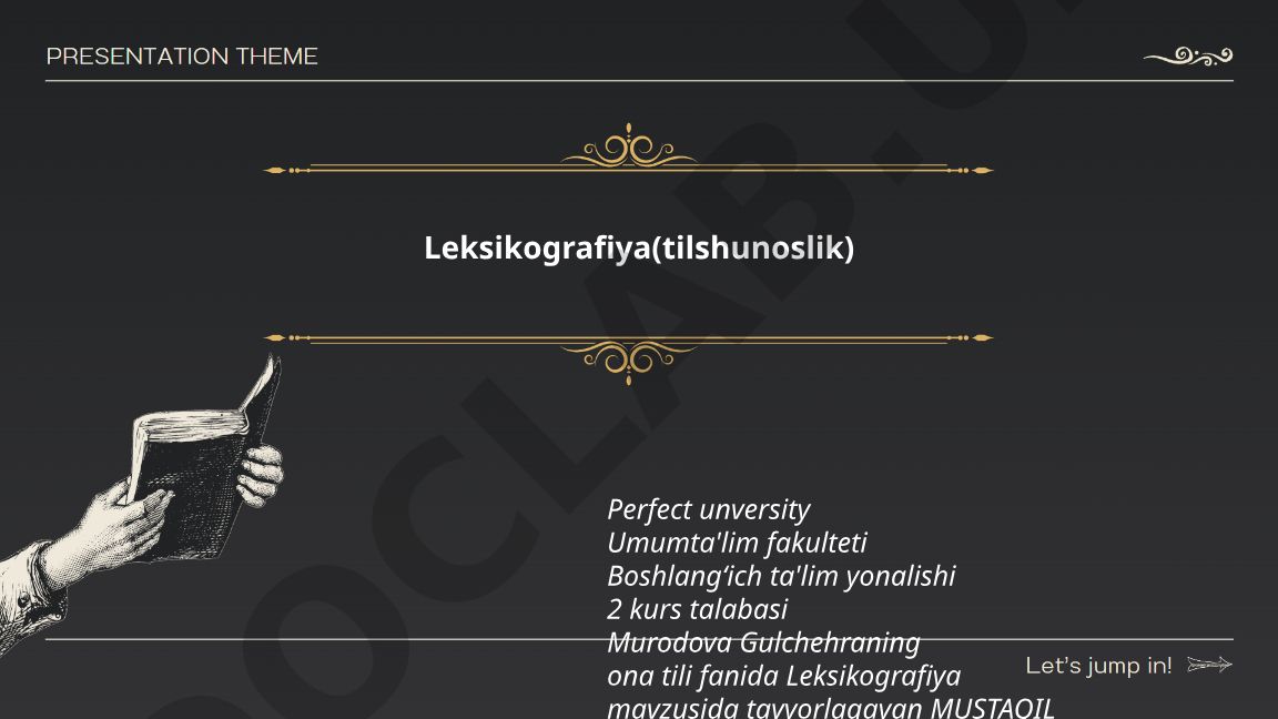 Leksikografiya mavzusida mustaqil ish