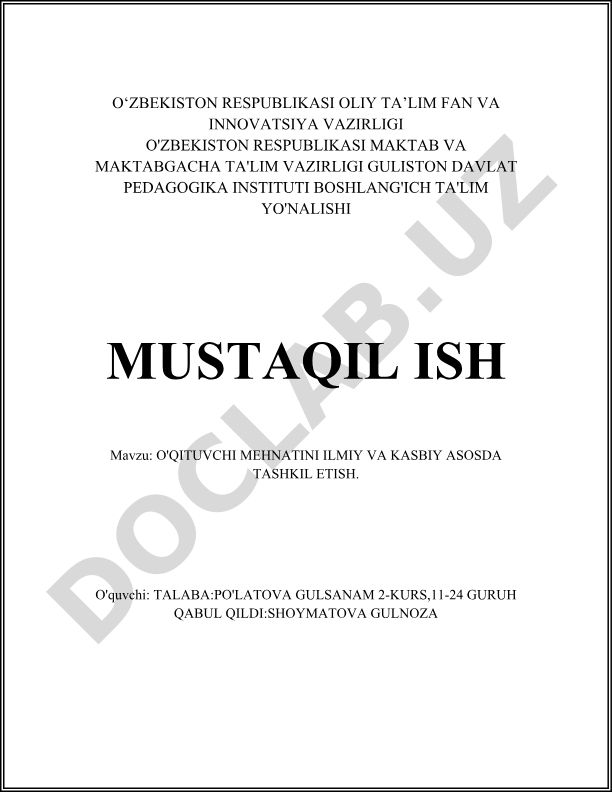 O'qituvchi mehnatini ilmiy va kasbiy asosda tashkil etish