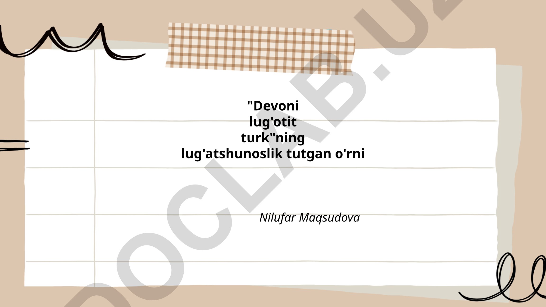 Devoni lug'otit turkning lug'atshunoslikdagi o'rni
