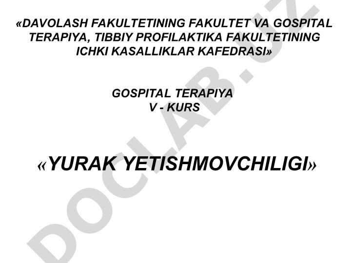 Yurak yetishmovchiligi: ta'rifi, tarqalishi va etiologiyasi