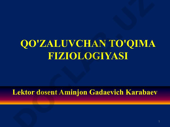 Qo'zg'aluvchan to'qima fiziologiyasi