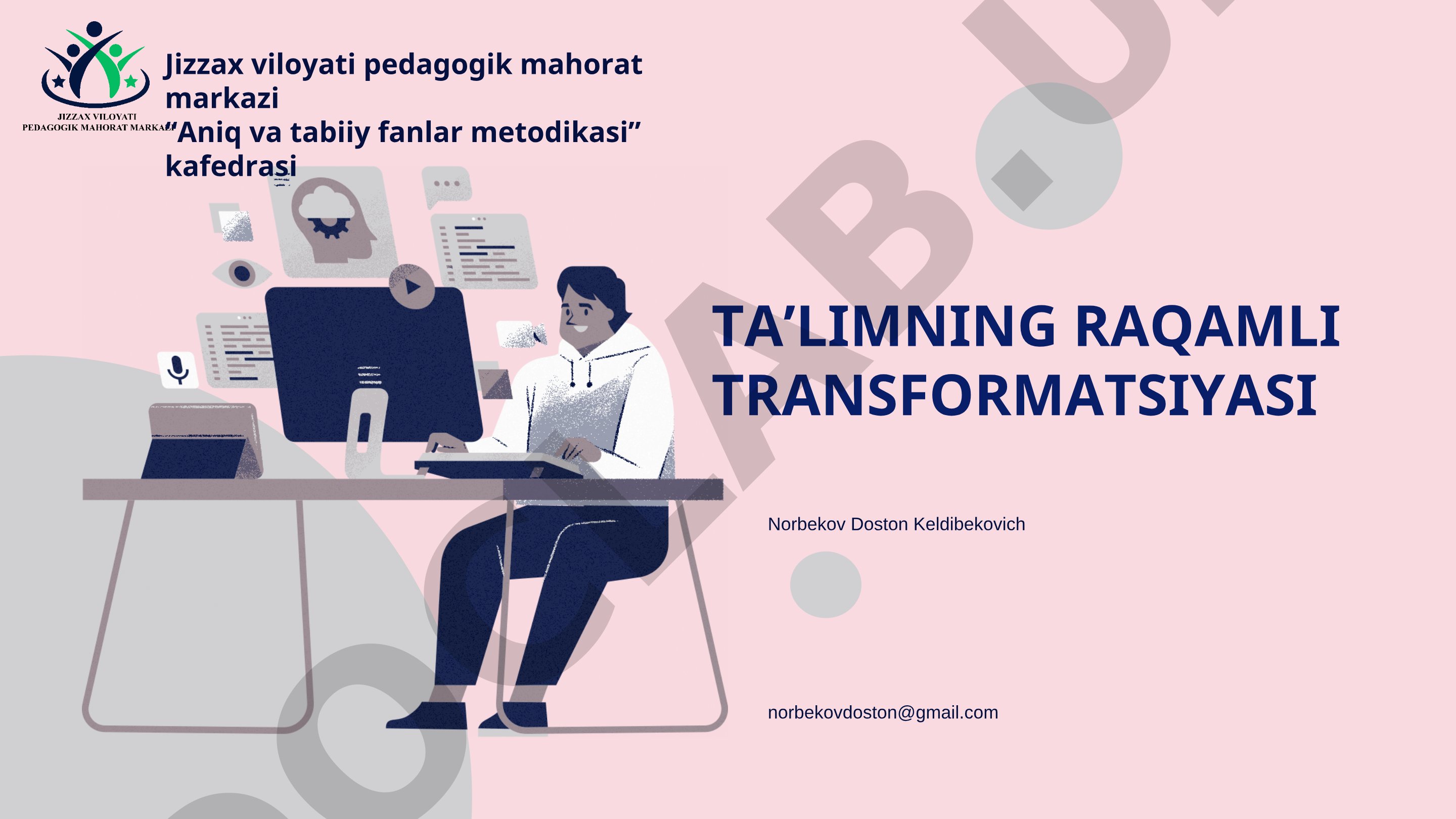 Ta’limning raqamli transformatsiyasi