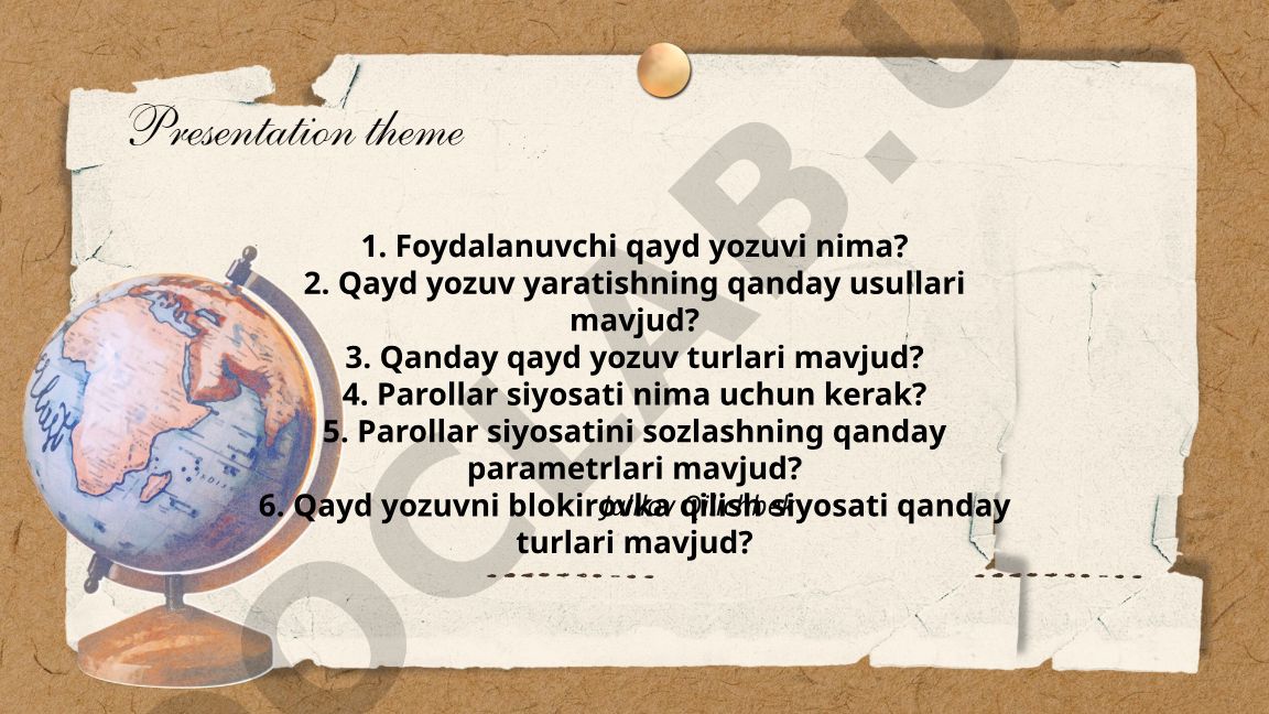 Foydalanuvchi qayd yozuvi va parollar siyosati
